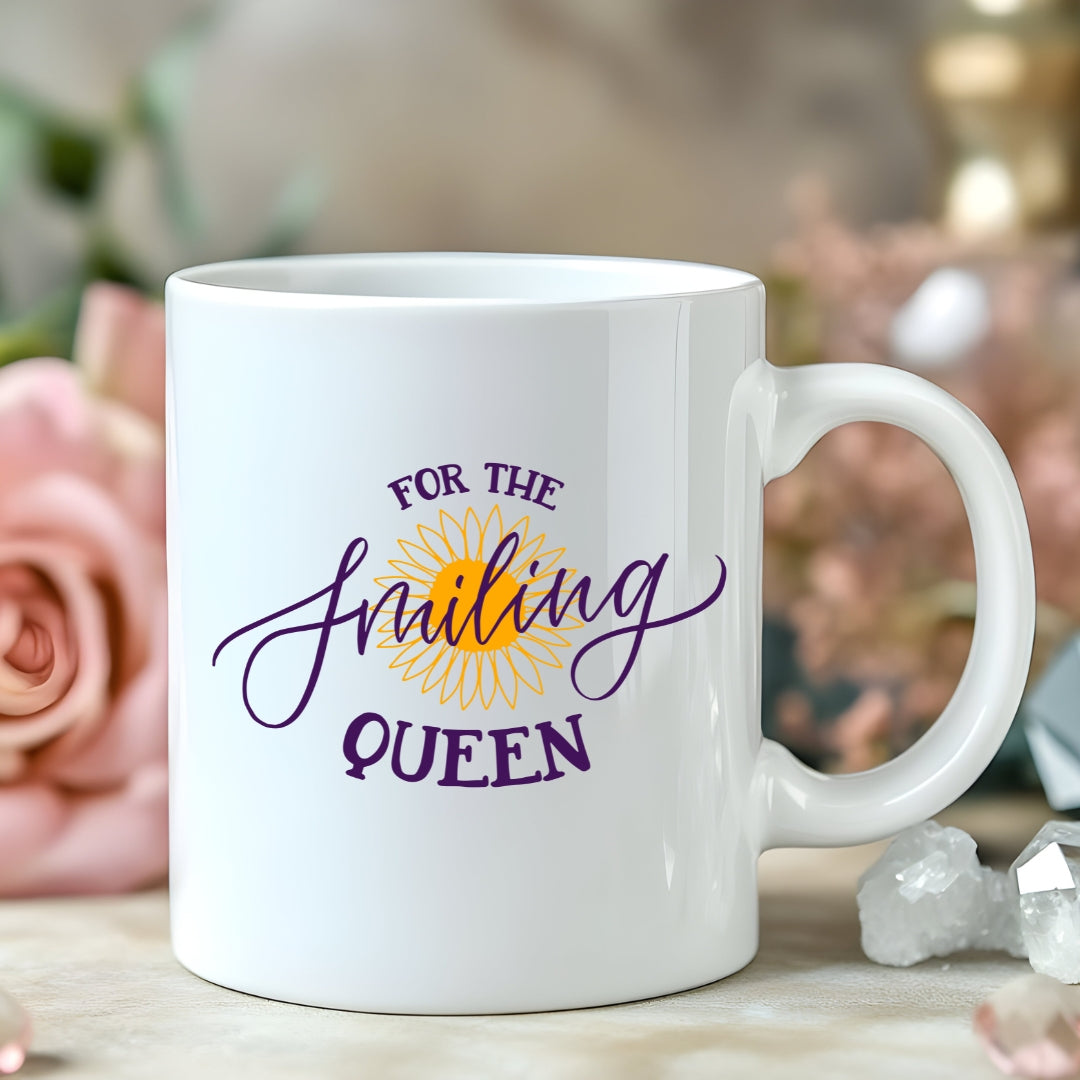 For the Smiling Queen Ceramic Mug