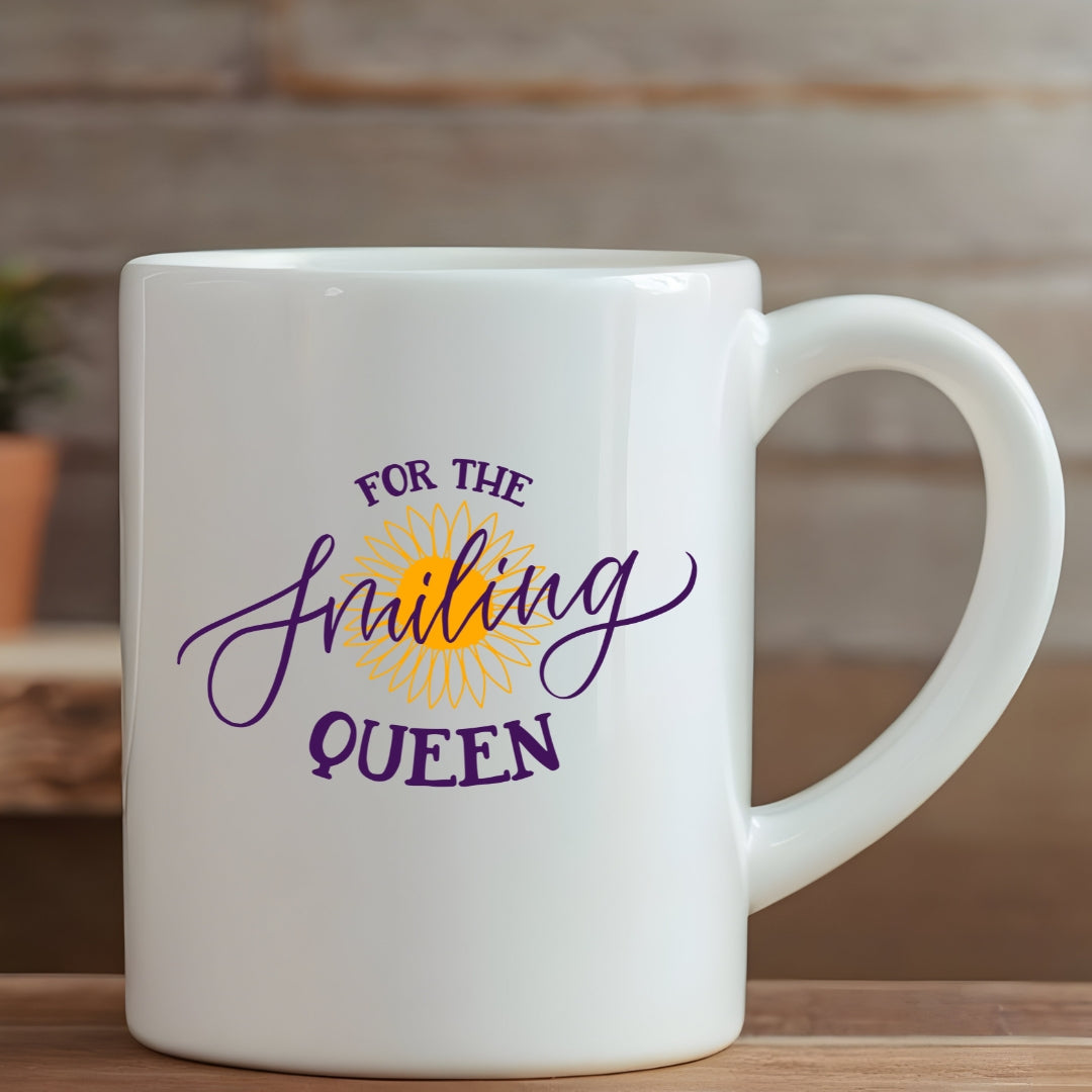 For the Smiling Queen Ceramic Mug