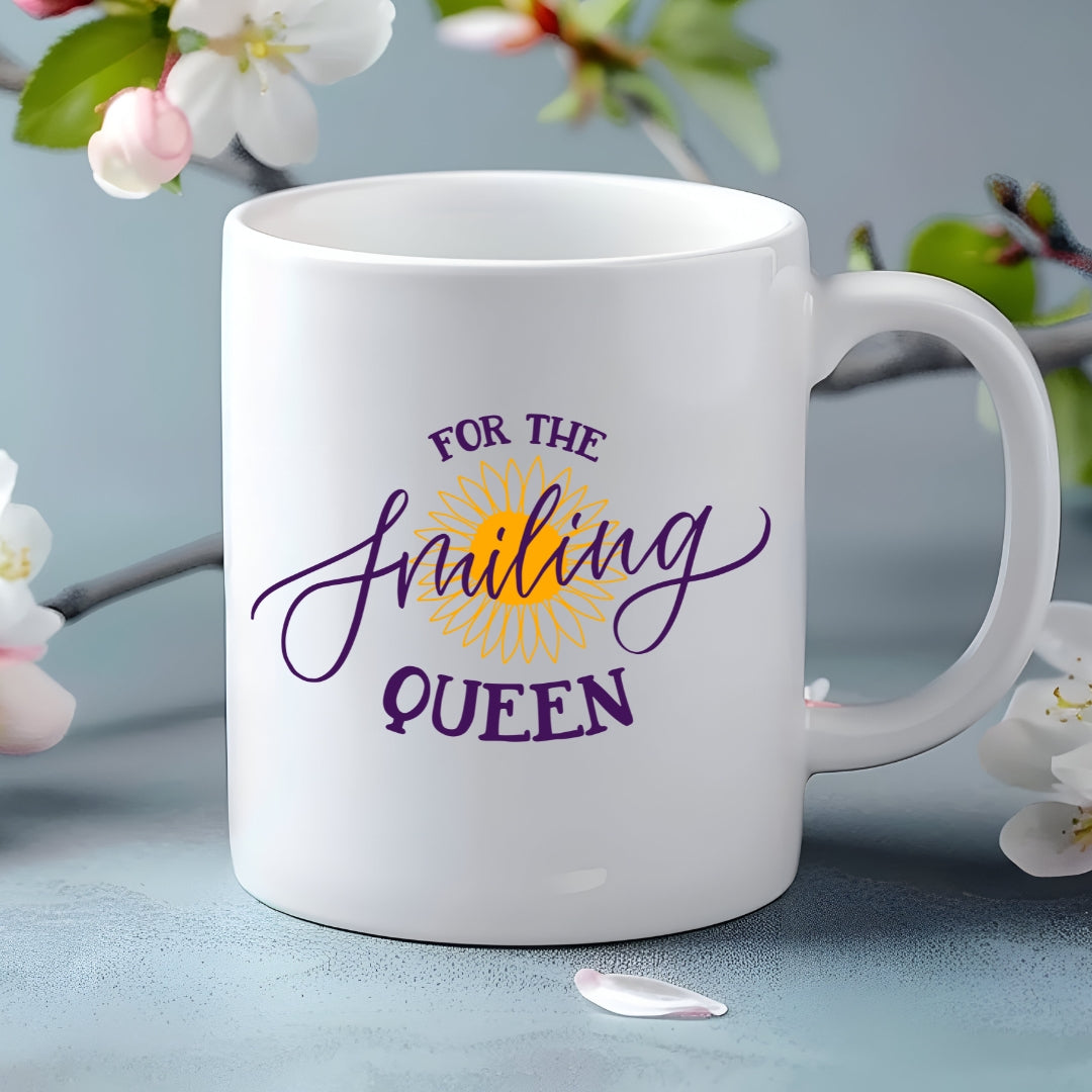 For the Smiling Queen Ceramic Mug
